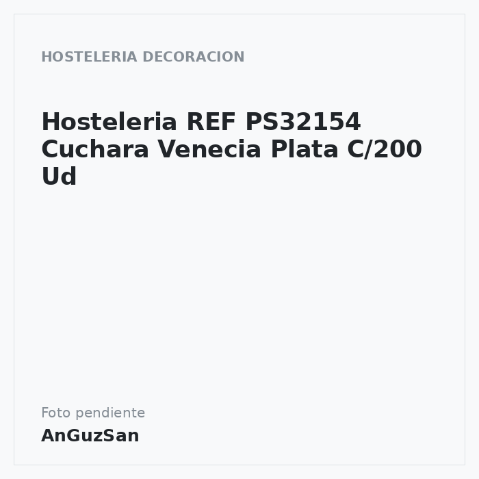 Hosteleria REF PS32154 Cuchara Venecia Plata C/200 Ud