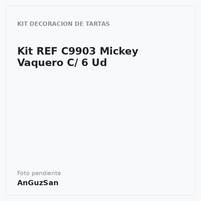 Kit REF C9903 Mickey Vaquero C/ 6 Ud
