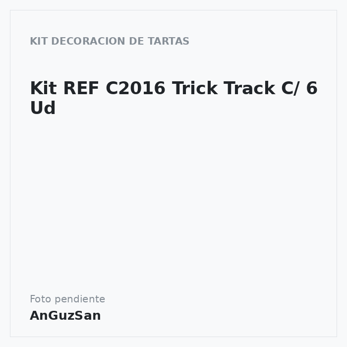 Kit REF C2016 Trick Track C/ 6 Ud
