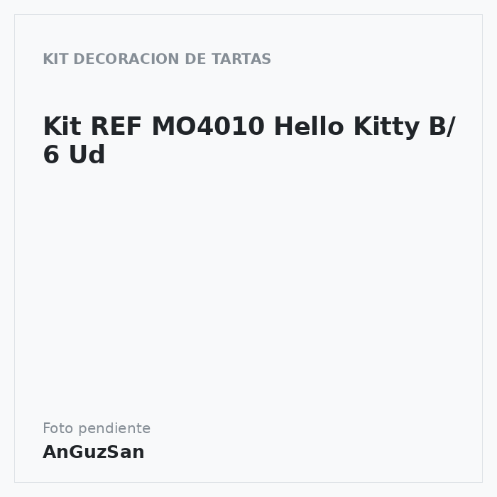 Kit REF MO4010 Hello Kitty B/ 6 Ud