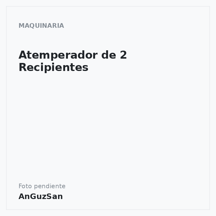 Atemperador de 2 Recipientes