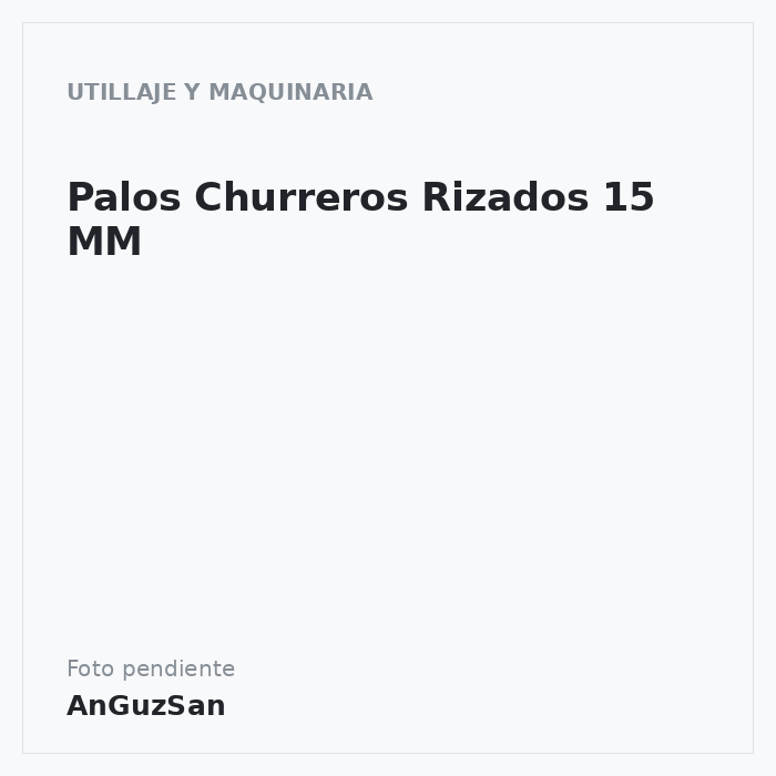 Palos Churreros Rizados 15 MM
