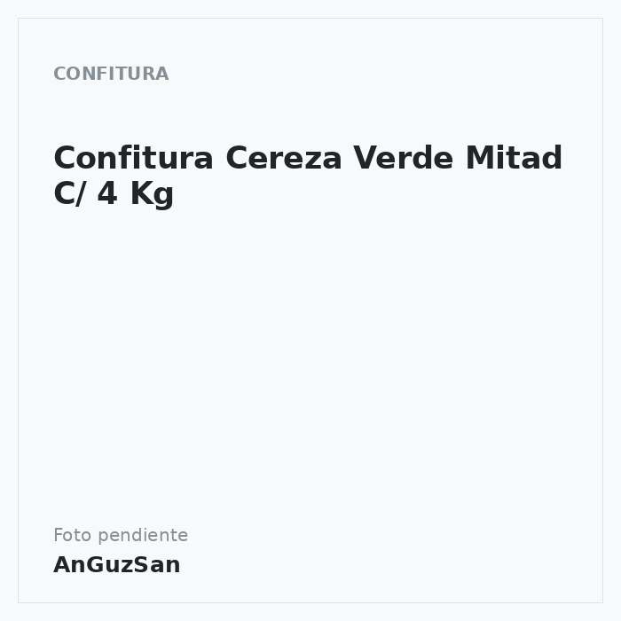 Confitura Cereza Verde Mitad C/ 4 Kg