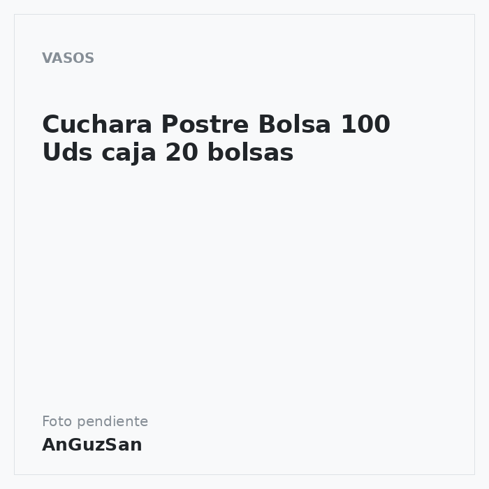 Cuchara Postre Bolsa 100 Uds caja 20 bolsas