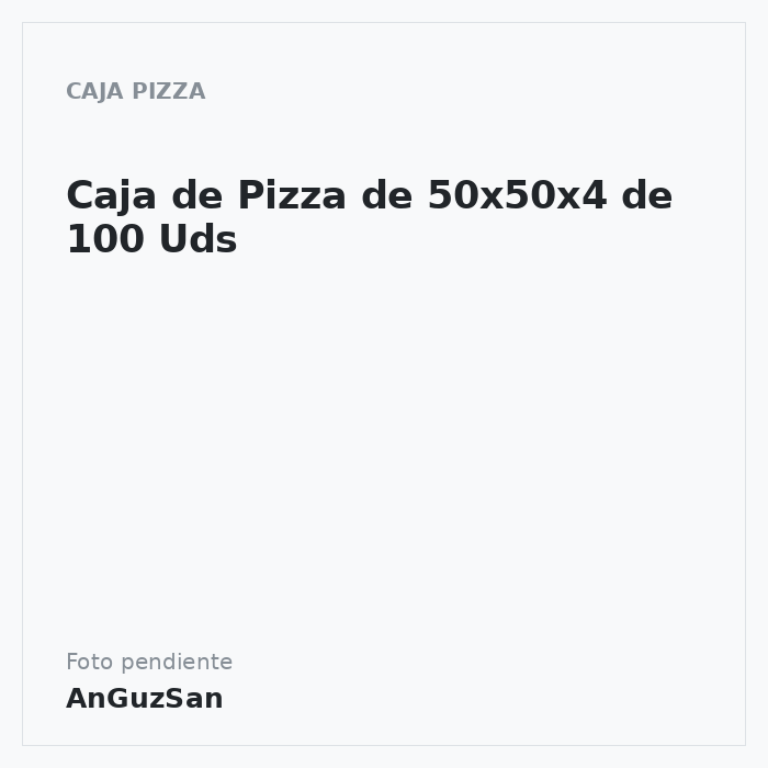 Caja de Pizza de 50x50x4 de 100 Uds