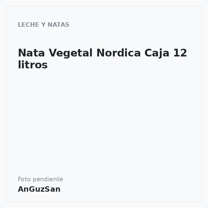 Nata Vegetal Nordica  Caja 12 litros