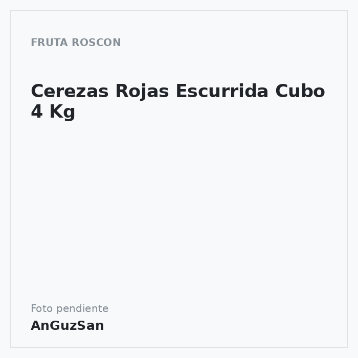 Cerezas Rojas Escurrida Cubo 4 Kg