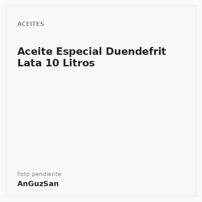Aceite Especial Duendefrit Lata 10 Litros