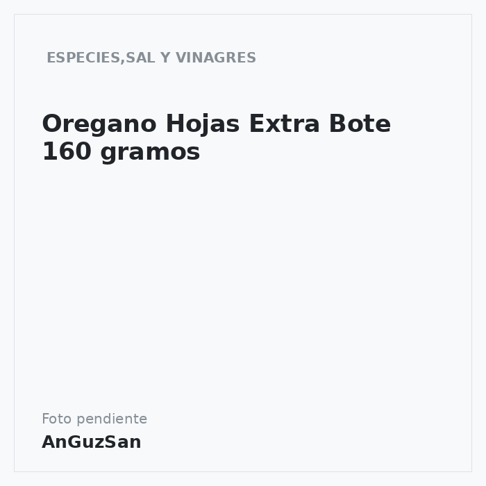 Oregano Hojas Extra Bote 160 gramos