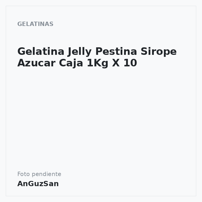 Gelatina Jelly Pestina Sirope Azucar Caja 1Kg X 10
