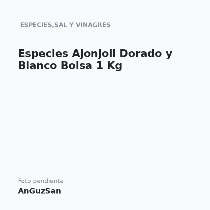 Especies Ajonjoli Dorado y Blanco Bolsa 1 Kg