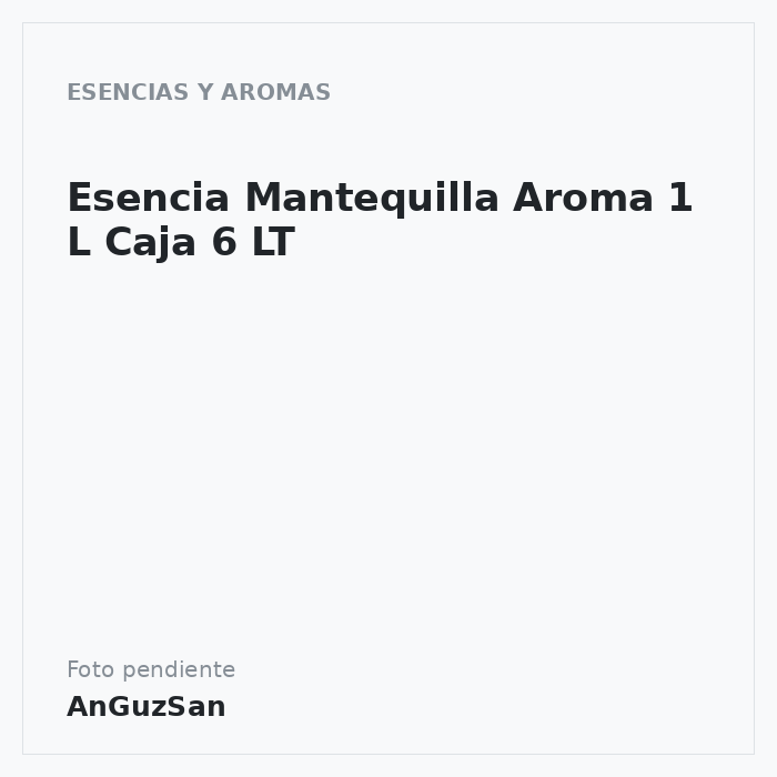 Esencia Mantequilla Aroma 1 L Caja 6 LT