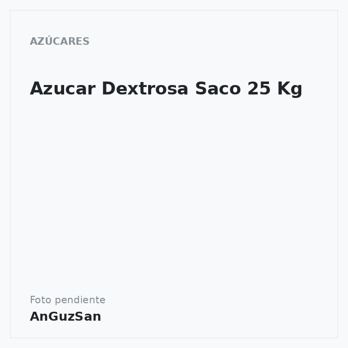 Azucar Dextrosa Saco 25 Kg