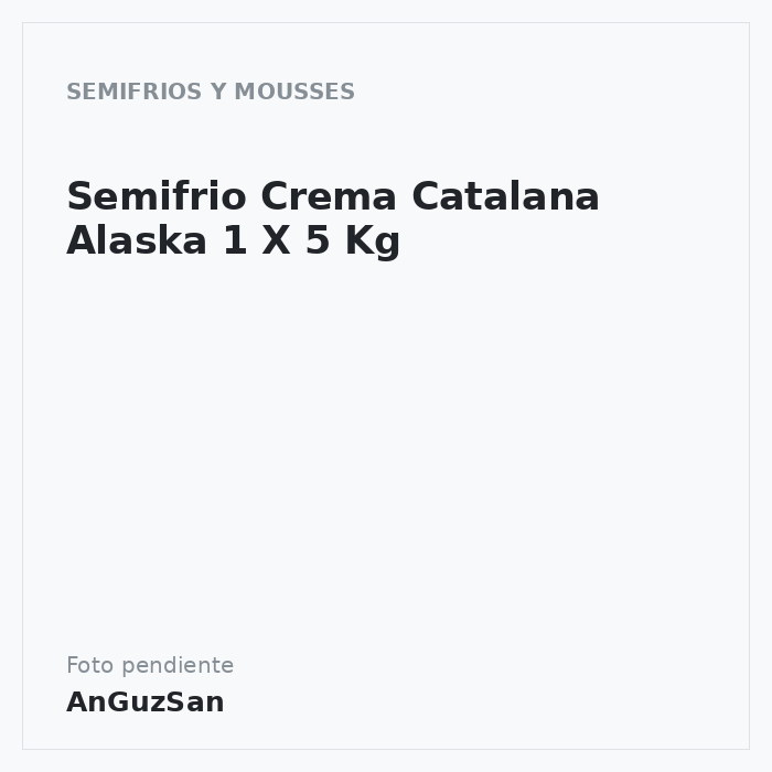 Semifrio Crema Catalana  Alaska 1 X 5 Kg