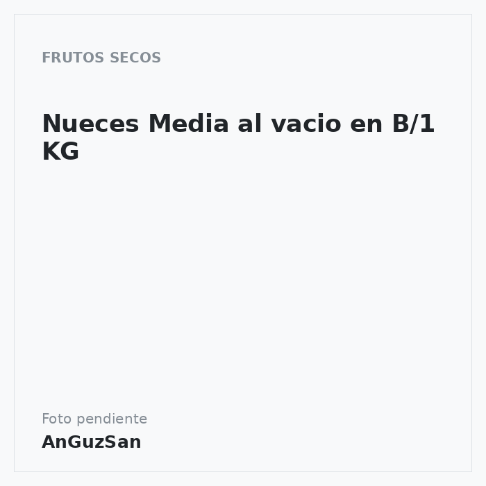 Nueces Media al vacio en B/1 KG