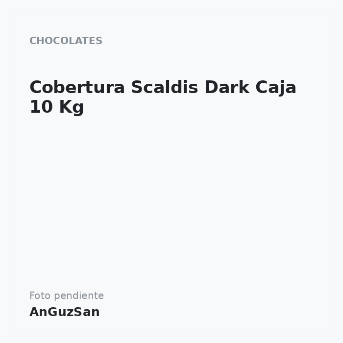 Cobertura Scaldis Dark  Caja 10 Kg