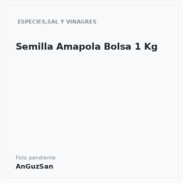 Semilla Amapola Bolsa 1 Kg