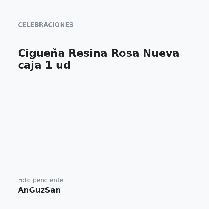 Cigueña Resina Rosa Nueva caja 1 ud