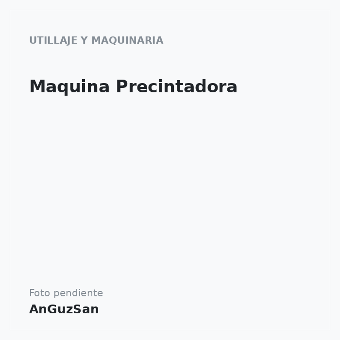 Maquina Precintadora