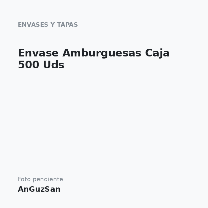 Envase Amburguesas Caja 500 Uds