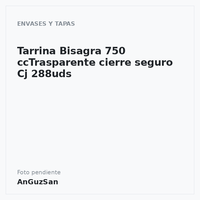 Tarrina Bisagra 750 ccTrasparente cierre seguro Cj 288uds