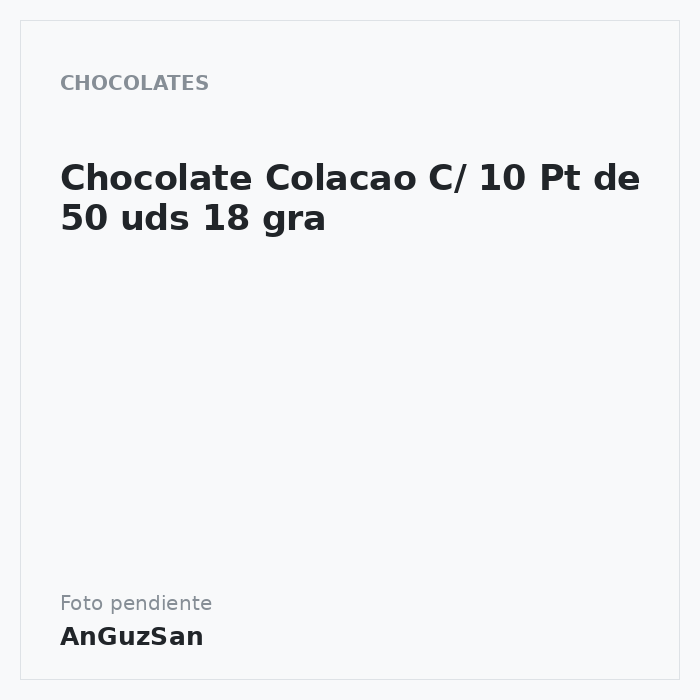 Chocolate Colacao C/ 10 Pt de 50 uds 18 gra 