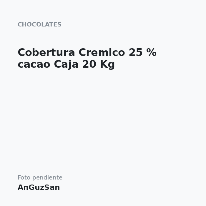 Cobertura Cremico 25 % cacao Caja 20 Kg