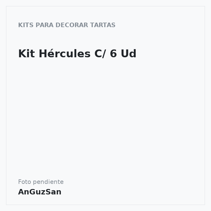 Kit Hércules C/ 6 Ud · 6 unidades · Artipas
