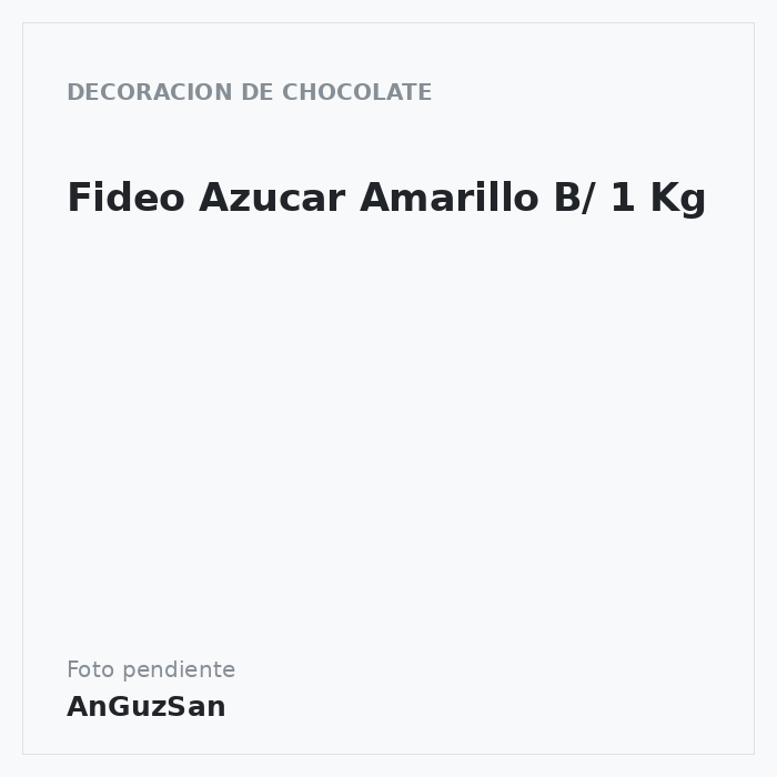 Fideo Azucar Amarillo B/ 1 Kg