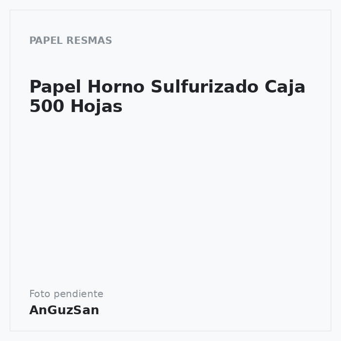 Papel Horno Sulfurizado Caja 500 Hojas
