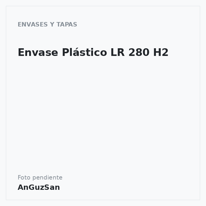 Envase Plástico LR 280 H2