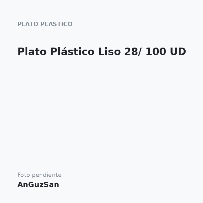 Plato Plástico Liso 28/ 100 UD