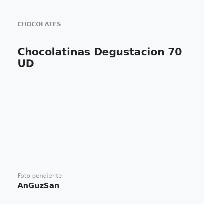 Chocolatinas Degustacion 70 UD