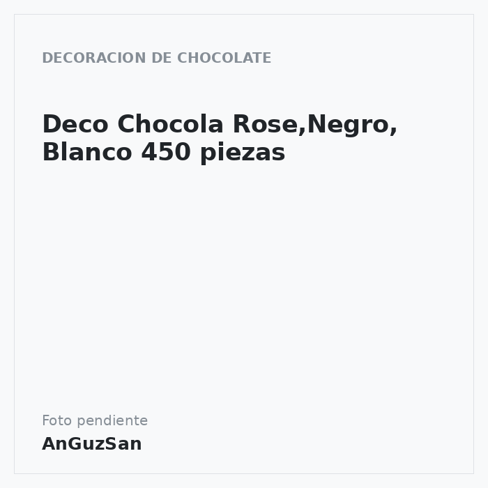 Deco Chocola  Rose,Negro, Blanco 450 piezas