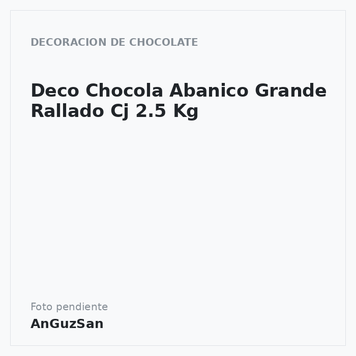 Deco Chocola Abanico Grande Rallado Cj 2.5 Kg