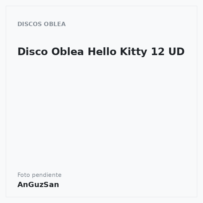 Disco Oblea Hello Kitty 12 UD