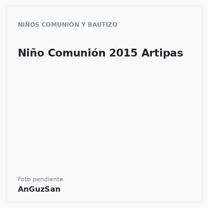 Niño Comunión 2015 Artipas