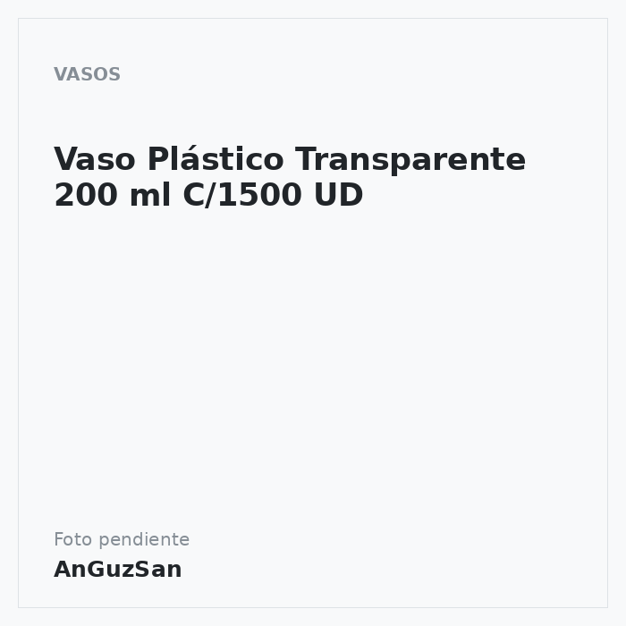 Vaso Plástico Transparente 200 ml C/1500 UD