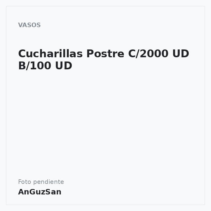 Cucharillas Postre C/2000 UD B/100 UD