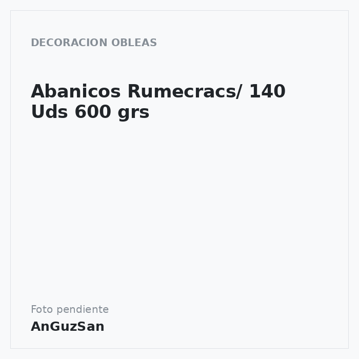 Abanicos Rumecracs/ 140 Uds 600 grs