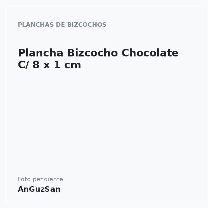 Plancha Bizcocho Chocolate C/ 8 x 1 cm