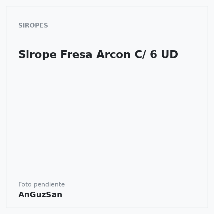 Sirope Fresa Arcon C/ 6 UD